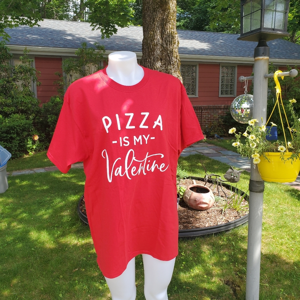 Pizza Is My Valentine Tee NWOT